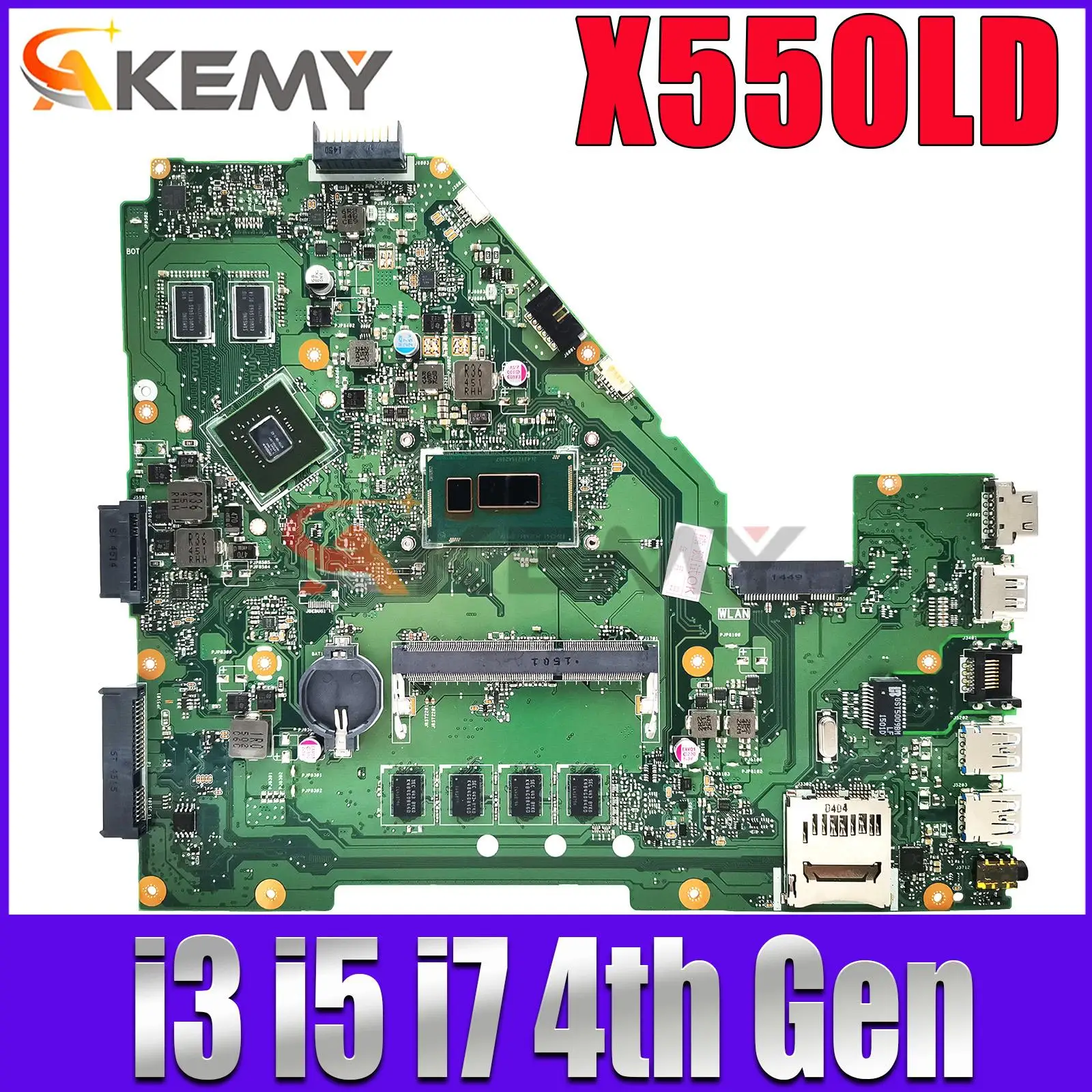 

X550LD Laptop Motherboard For ASUS VivoBook X550LC X550LA A550L Y581L W518L R510L X550LA Mainboard 4G RAM I3 I5 I7 4th Gen CPU