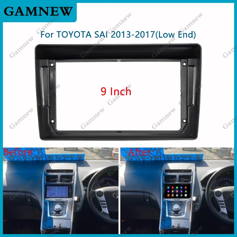 9 Inch Car Frame Fascia Adapter Android Radio Dash Fitting Panel Kit For TOYOTA SAI 2013-2017 Low End