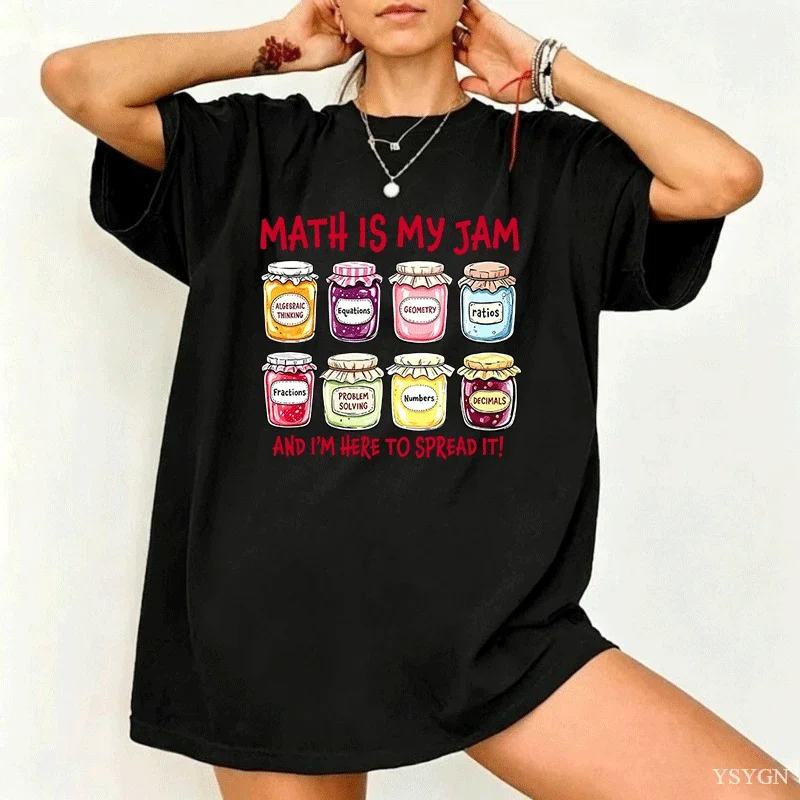 Math Is My Jam Graphic Women's Summer T-Shirt Cotton O-neck Short-sleeved Tee Casual T Shirts Oversized Tshirts Tops Streetwear