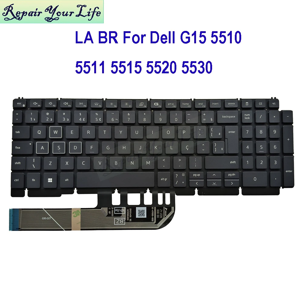 Brazilia Latin Keyboard RGB Backlit For Dell G15 5510 5511 5515 5520 5530 02NC55 0C52NM Colorful Backlight Gaming Laptop Teclado