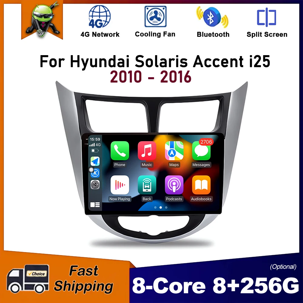 

Android OS Car Radio for Hyundai Solaris Accent i25 2010 - 2016 Multimedia Stereo Player GPS Navigation Carplay WiFi DSP