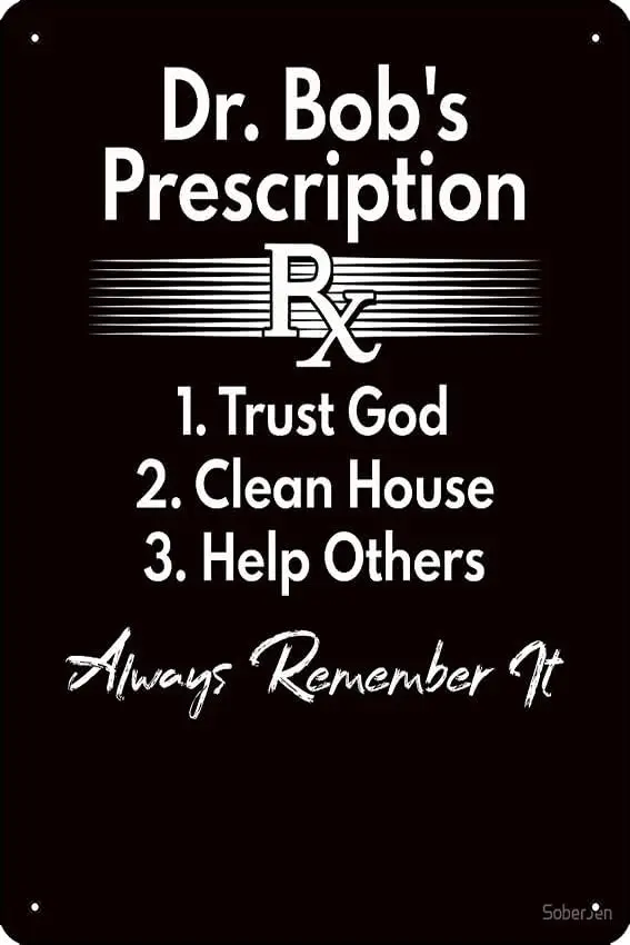 AA NA Recovery Sobriety, Alcoholics Anonymous - Dr Bob's Prescription Art Print Metal Tin Sign 12 X 8 Inch Funny Man Cave H sign