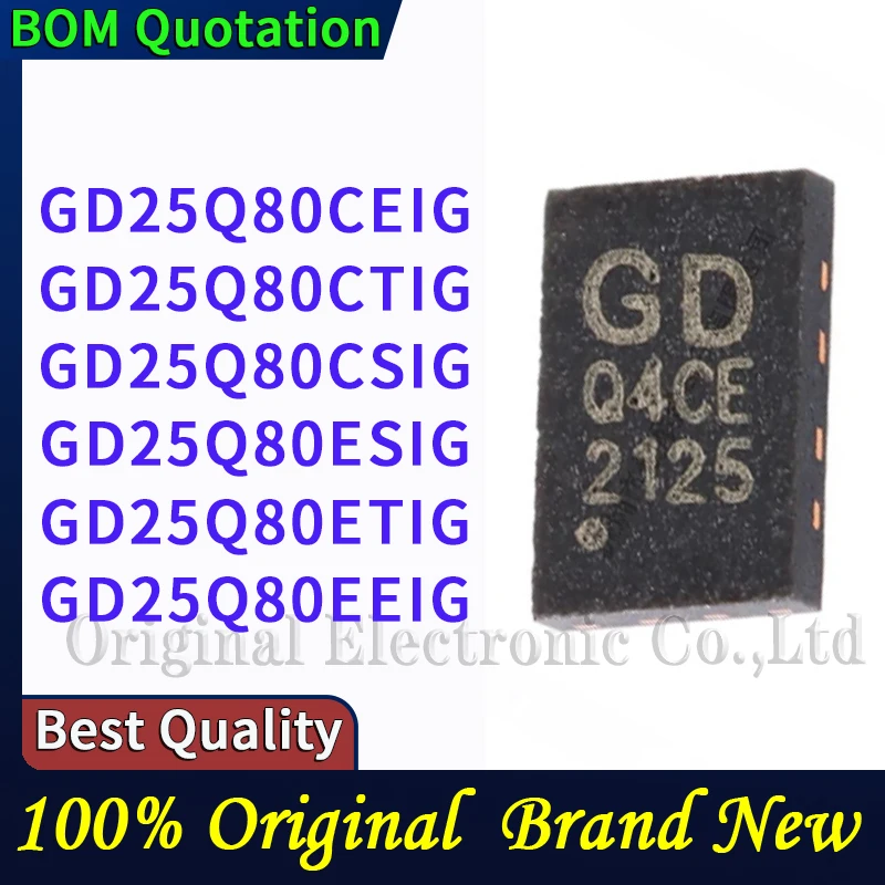 GD25Q80CSIG GD25Q80ESIG GD25Q80ETIG GD25Q80CTIG GD25Q80EEIG GD25Q80CEIG GD25Q80 Laptop repair parts