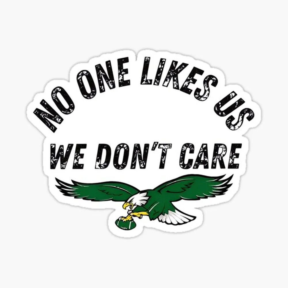 Philadelphia Birds We Don't Care Sticker for Laptop Decor Bedroom Car Cute Cartoon Art Fashionable Public Suitcase