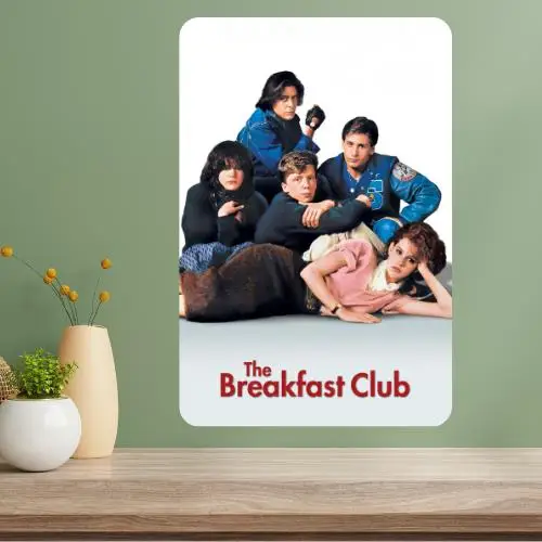 

Breakfast Club Classic Movie Metal Poster Sign