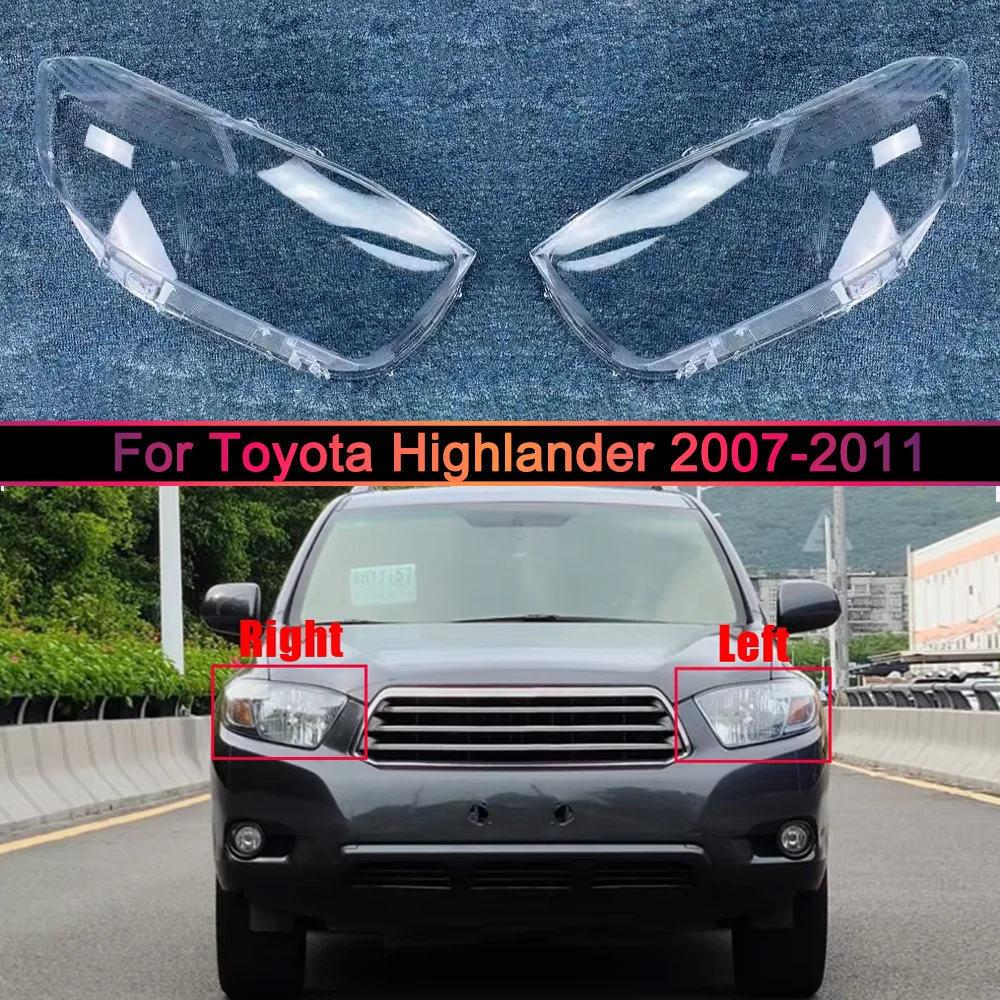 

For Toyota Highlander 2007 2008 2009 2010 2011 Car Accessories Transparent Headlight Shade Cover Lampshade Shell Lens Plexiglass