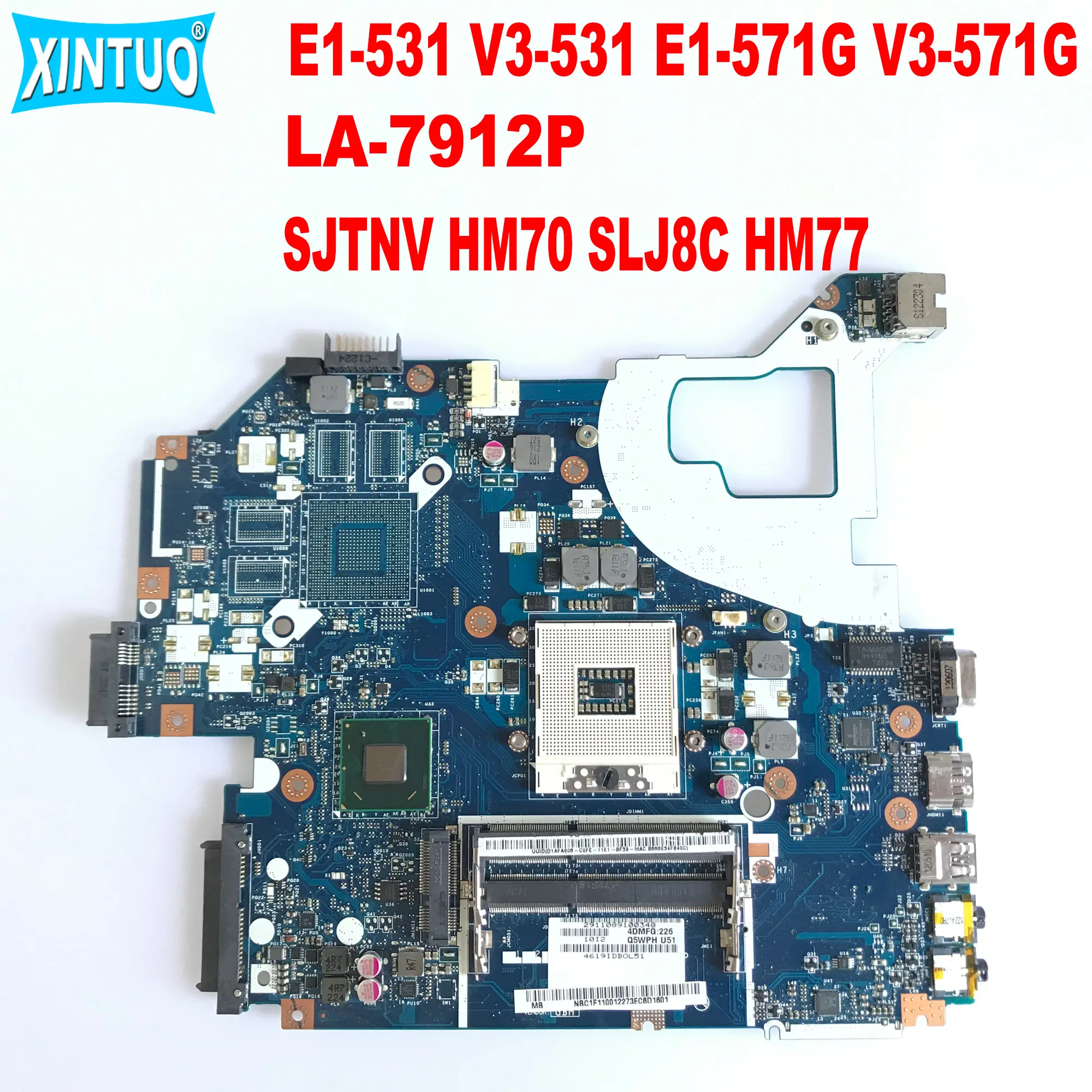 มาเธอร์บอร์ด LA-7912P Q5WV1สำหรับ ACER Aspire E1-531 V3-531 E1-571G มาเธอร์บอร์ด V3-571G แล็ปท็อป sjtnv HM70 SLJ8C HM77ทดสอบ DDR3