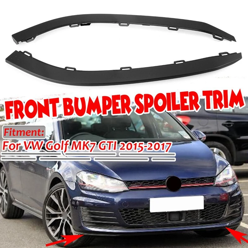 1 Pair Car Front Bumper Lip Lower Spoiler Valance Trim For VW Golf MK7 GTI 2015 - 2017 5GG8059039B9, 5GG8059049B9 Parts