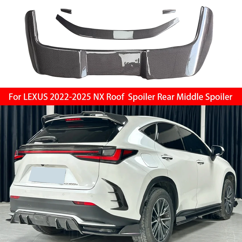 

For Lexus 2022 2023 2024 2025 NX NX260 NX200 NX200T NX300H NX400H Roof Spoiler Trunk Lid Middle Spoiler Car Adjustment Kit