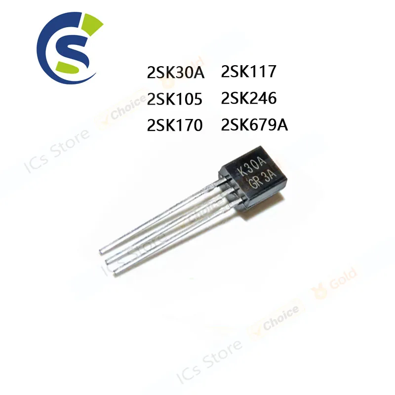 10PCS New and Original K105 2SK117-BL K117 2SK170-BL K170BL K246 K679 TO-92 2SK30A 2SK105 2SK170 2SK117 2SK246 2SK679A