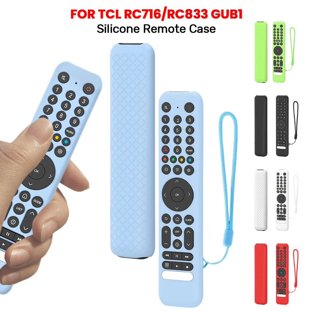 Silicone Remote Case for TCL RC716/RC833 GUB1 Remote Protective Case Anti-Slip Remote Cover Shockproof Silicone Sleeve Anti-Drop