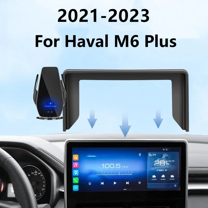 

2021-2023 For For Haval M6 Plus Car Screen Phone Holder Wireless Charger Navigation Modification Interior 10.25/12.3 Inch Size
