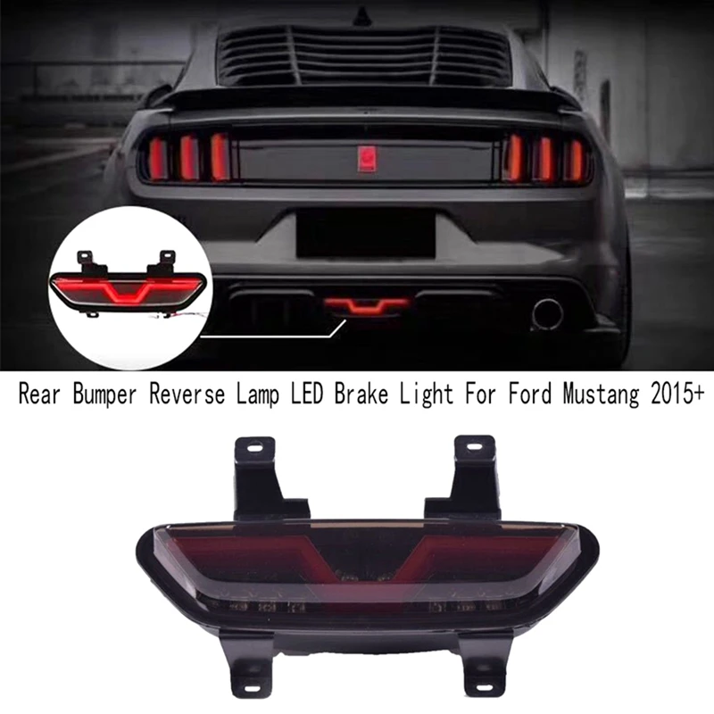 

Rear Bumper Reverse Lamp LED Brake Light Reflector Warning Lamp Fog Lights For Ford Mustang 2015+