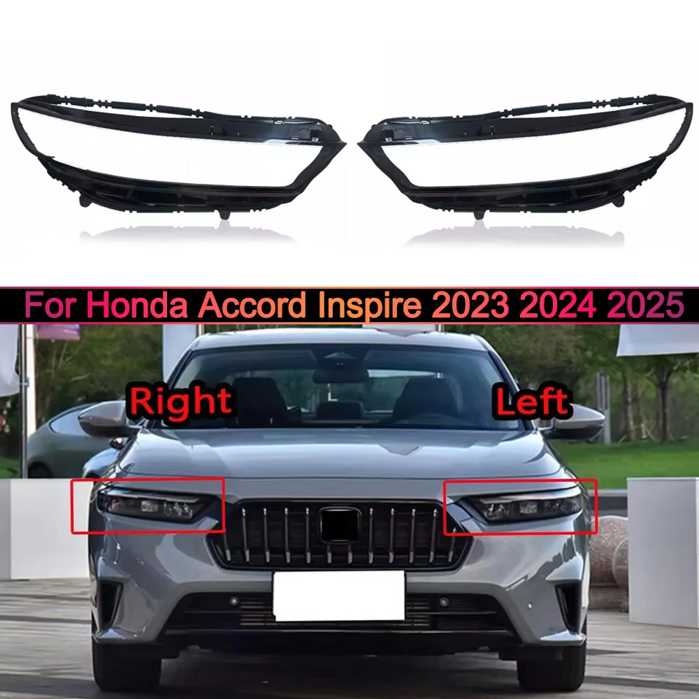 

Для Honda Accord Inspire 2023 2024 2025: Прозрачная крышка фары, рассеиватель, линза, корпус лампы, плексиглас, автозапчасти для замены