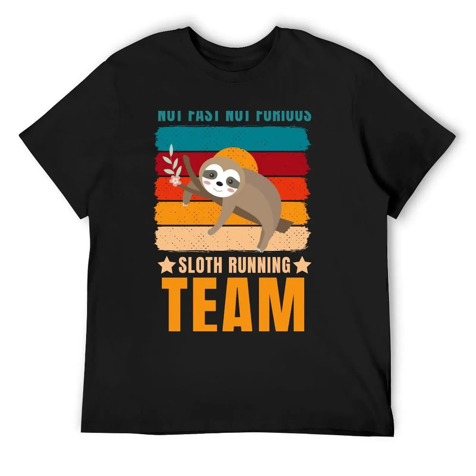 

Sloth Running Team Not Fast Not Furious T-Shirt sweat plus size tops cotton t shirt men