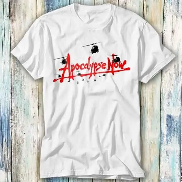 Apocalypse Now Vietnam Epic War Film Movie T Shirt Meme Gift Top Tee Unisex