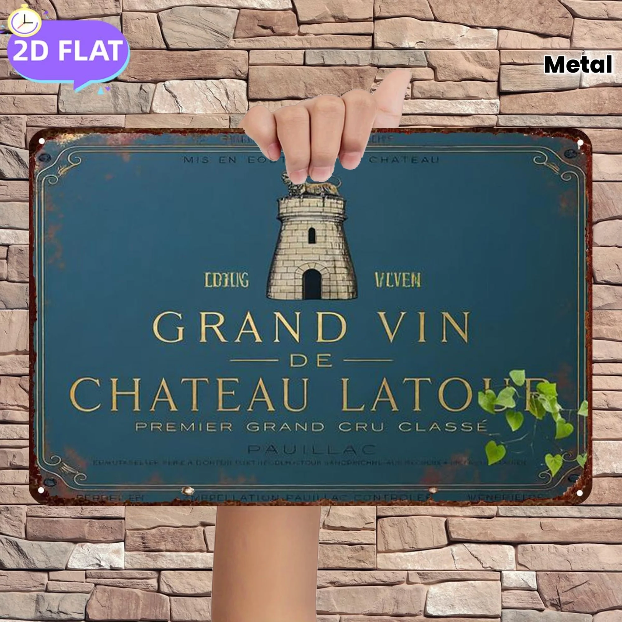 2D Flat 1pc, Grand Vin De Chateau Latour: Premier Grand Cru Classé, Metal Iron Sign, Size(8