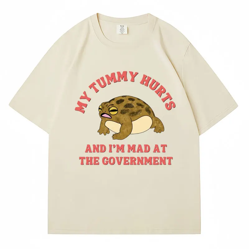 My Tummy Hurts and I'm Mad At The Government Frog Meme T-shirt Men Women Fashion Short Sleeve Cotton Casual Personality T-shirts