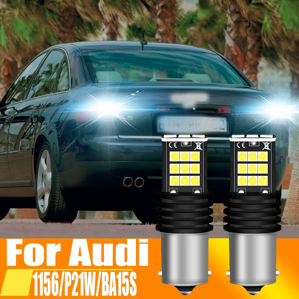 2pcs LED Backup Light Bulb Reverse Lamp P21W 7506 BA15S 1156 12v Canbus No Error For Audi A2 A3 8L A4 B5 B6 A6 C5 A8 D2 4D TT 8N