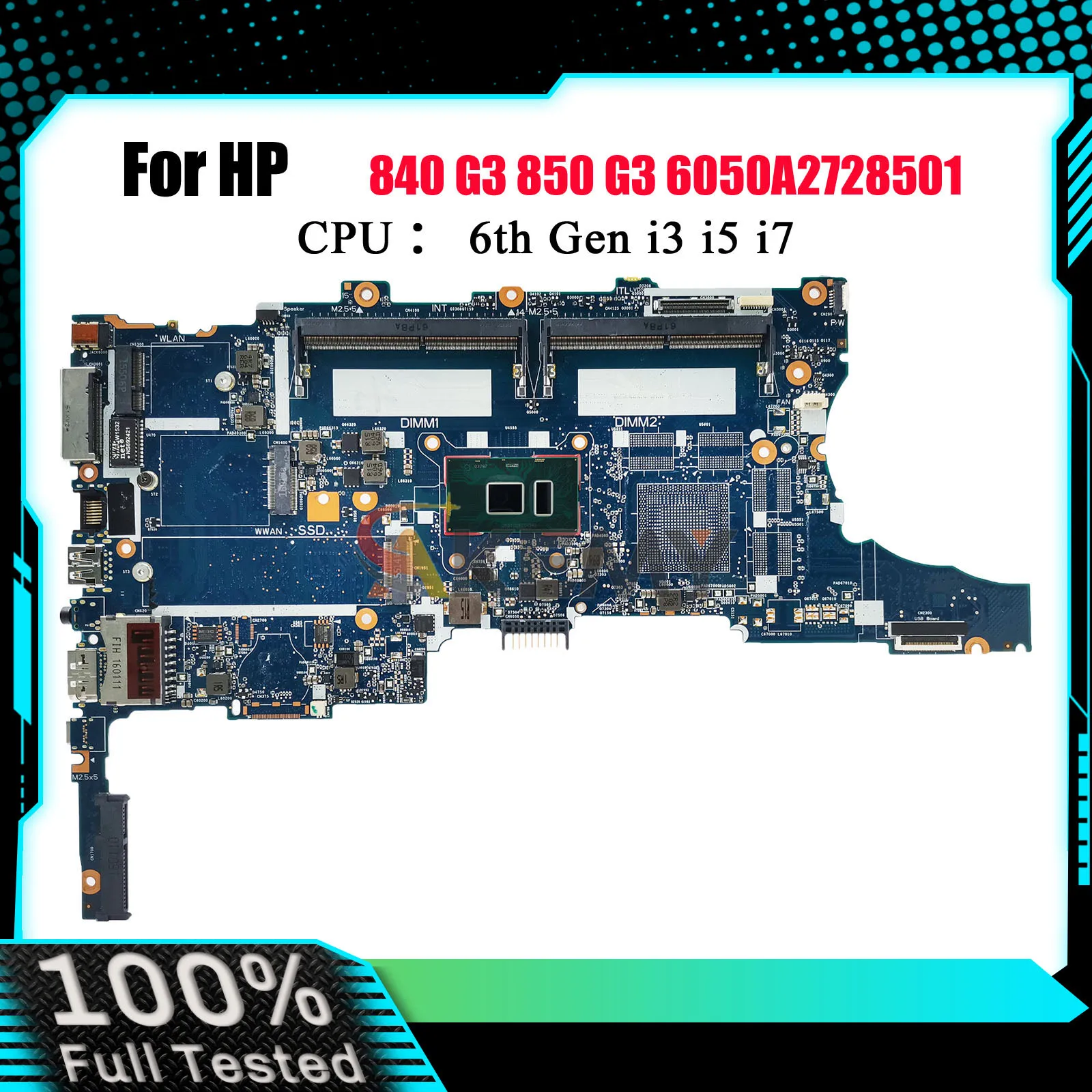 6050A2728501 For HP EliteBook 840 G3 850 G3 Laptop Motherboard With i5 i7 6th Gen CPU DDR4 826806-001 100% Fully Tested