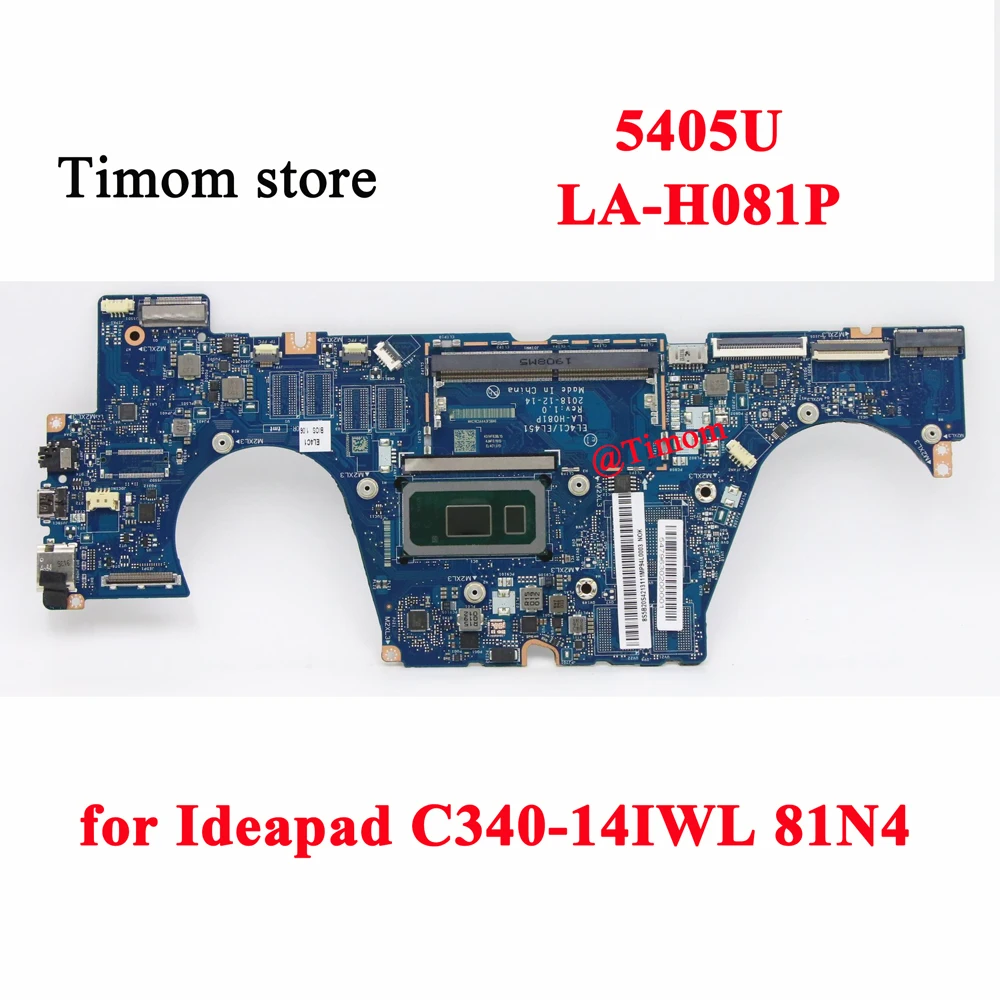 5405U for Ideapad C340-14IWL 81N4 Laptop Motherboard LA-H081P FRU PN 5B20S42131 5B20S42133