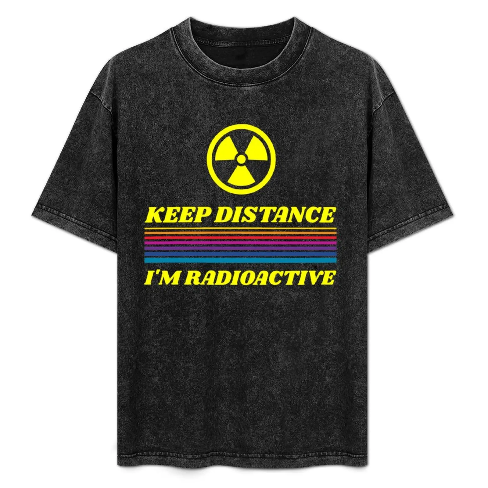 KEEP DISTANCE I'M RADIOACTIVE T-Shirt Regular Fit Plain Tee Shirt