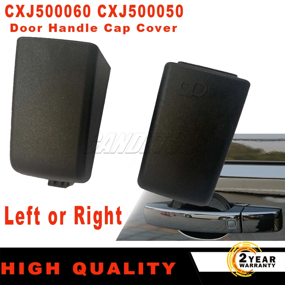 

CXJ500050 CXJ500060 Передняя крышка ручки задней пассажирской двери водителя, новая крышка для Land Rover Freelander 2 Discovery 3 4 LR2 LR3