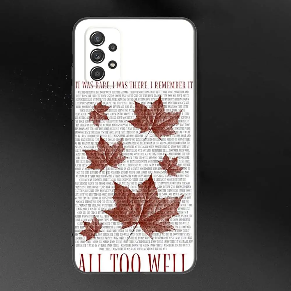 حافظة هاتف All Too Well Lyrics لهاتف سامسونج جالاكسي A 91,80,73,72,71,53,52,51,22,5G غطاء أسود ناعم مقاوم للصدمات