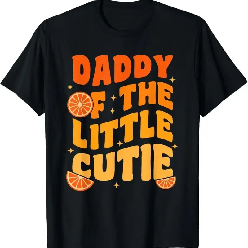 Daddy Little Cutie Baby Shower Orange 1St Birthday Party T Shirt