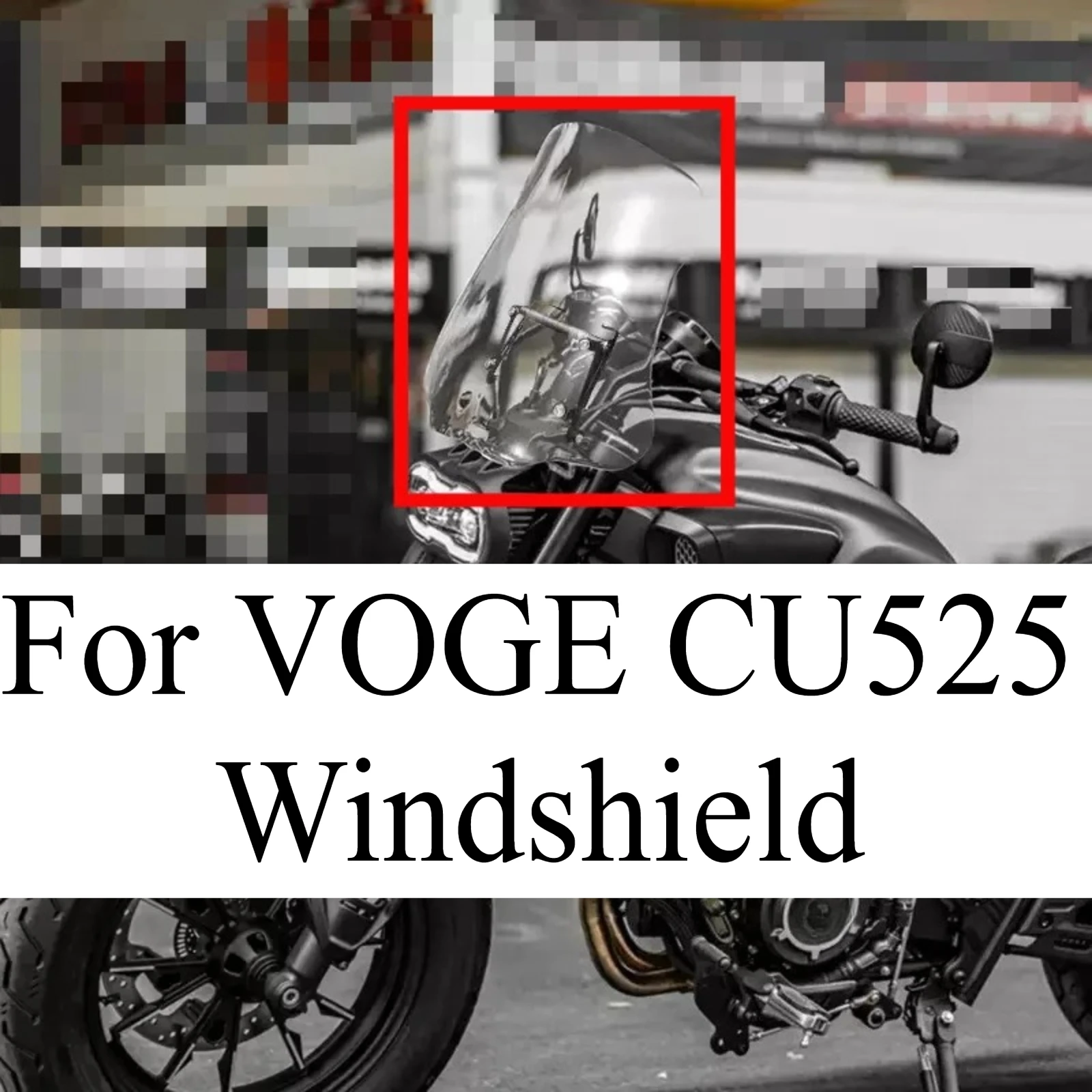Motorcycle Modified Windshield Wind Deflector Heightened Windshield Front Durable Glass Accessories Parts For VOGE CU525