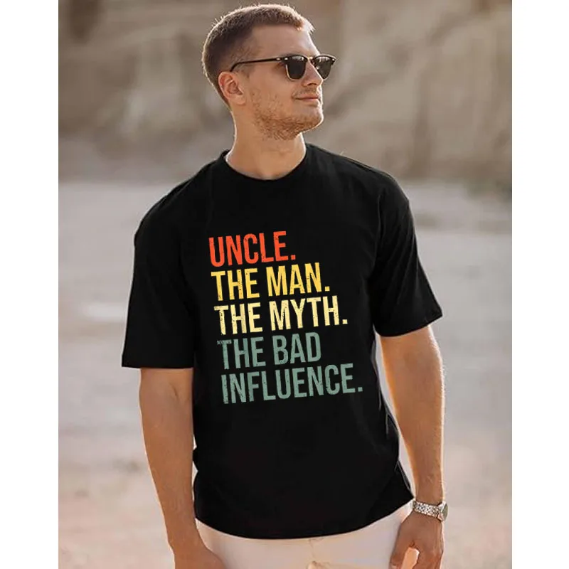 

Uncle The Man The Myth The Bad Influence Best Funny Uncle T-Shirt Men's Fashion Letters Printed Saying Tee Y2k Tops Novelty Gift