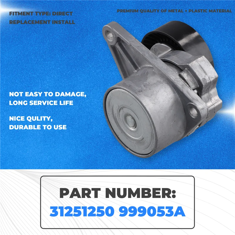 

X39A-31251250 Car Belt Pulley Tensioner For Volvo C70 S40 S60 S70 S90 V70 XC90 1999-2007 999053A
