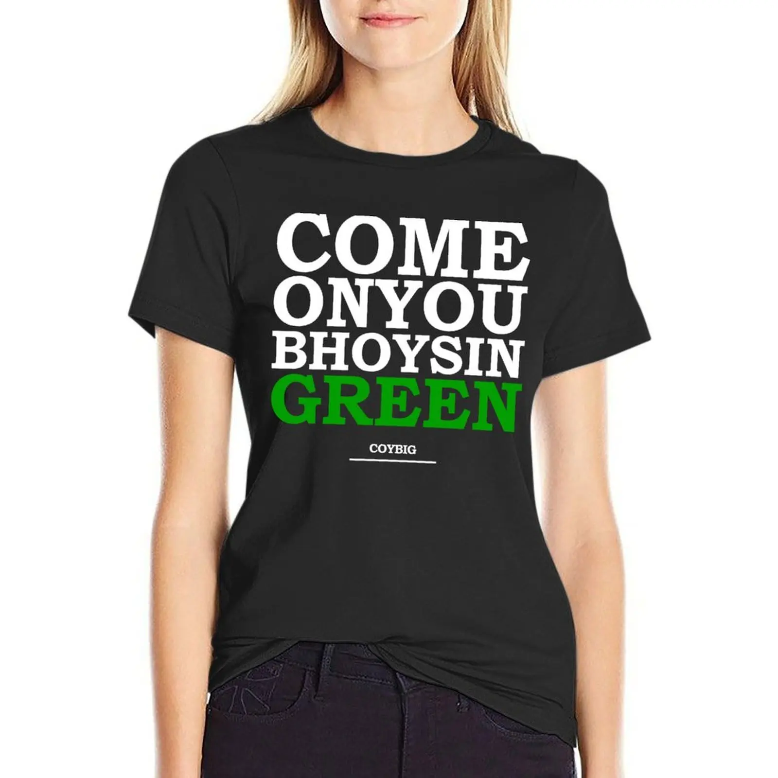 

COYBIG Come on you boys in Green T-Shirt anime customs design your own customizeds summer tops workout shirts for Women