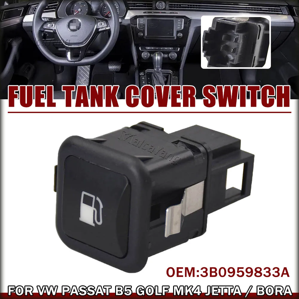 Gas Fuel Tank Flap Door Release Switch Button For Seat Leon Toledo II 2 VW Bora Golf IV Passat B5 3B0959833A