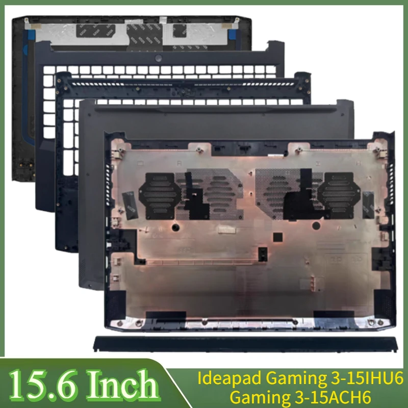 

15.6"New For Ideapad Gaming 3-15IHU6 3-15ACH6 Laptop LCD Back Cover Front Bezel Palmrest Upper Top Lower Bottom Case Hinges
