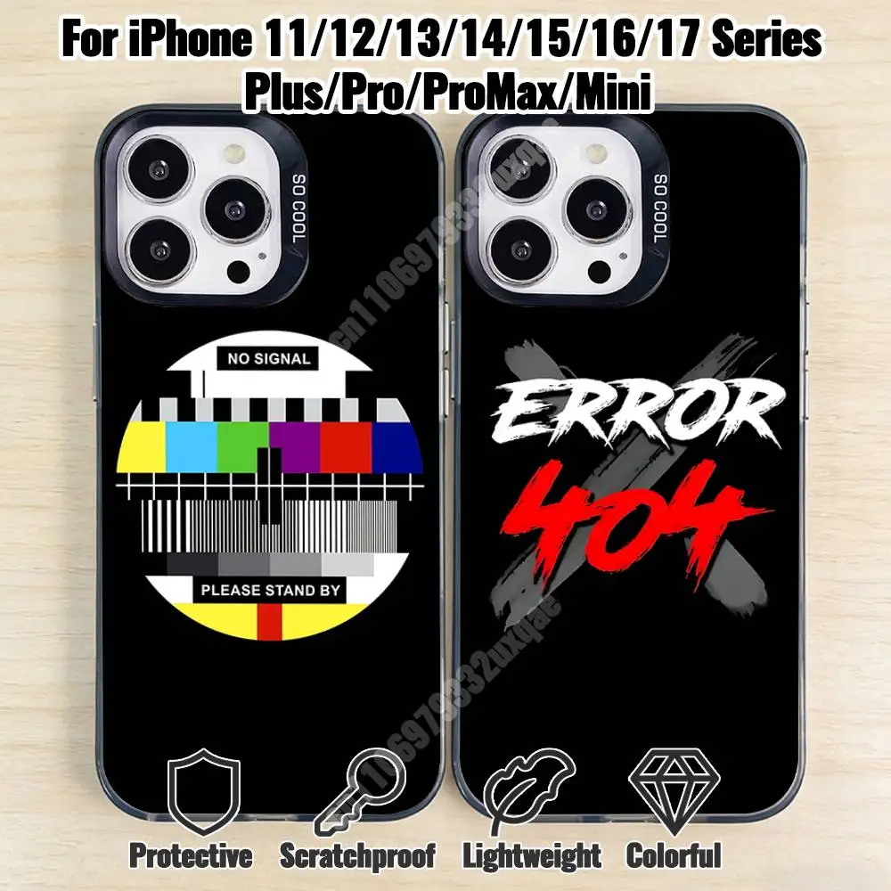 

NO SIGNAL 404 Glitching Art Phone Case for iPhone 17 16 15 Pro Plus 14 13 Max Mini 12 11 X XS Air TPU Bumper
