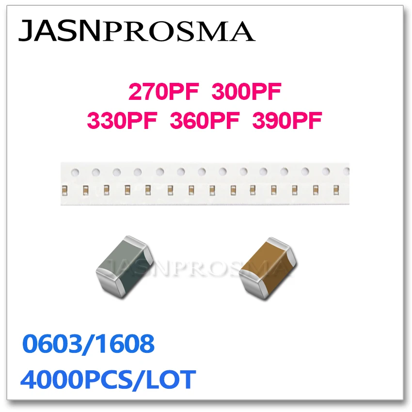 JASNPROSMA 4000PCS 0603 1608 X7R NPO RoHS 5% 10% 270PF 300PF 330PF 360PF 390PF 271 361 391 50V J K SMD High quality Capacitor 