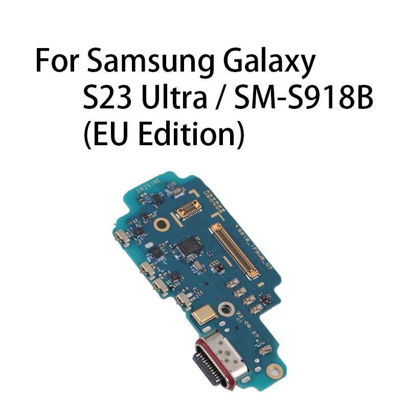 

USB charge port Jack dock connector charging board for Samsung Galaxy S23 ultra/SM-S918B (EU edition)