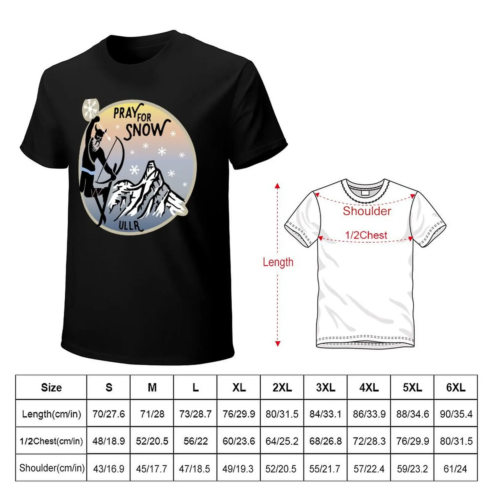 Ullr - Pray for snow T-Shirt cotton tshirt 100% T-Shirt