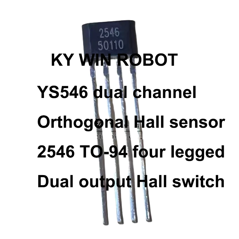 

1PCS/LOTS YS546 dual channel orthogonal Hall sensor 2546 TO-94 four pin dual output Hall switch IC Electronic components