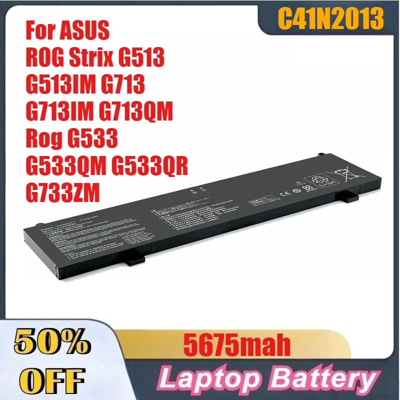 بطارية كمبيوتر محمول 5675mah عالية السعة C41N2013-1 لأجهزة ASUS ROG Strix G513 G513IM G713 G713IM G713QM Rog G533 G533QM G533QR G733ZM