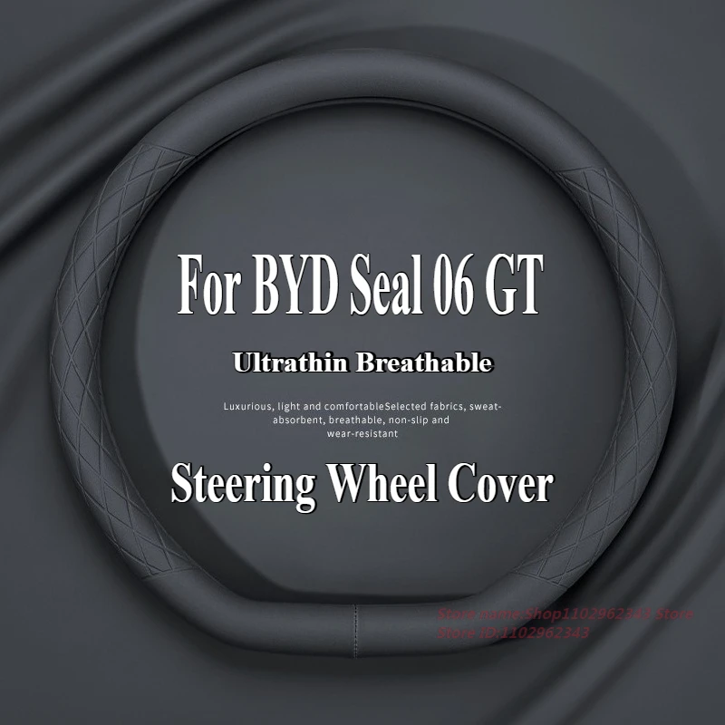 

For BYD Seal 06 GT Nappa Leather Steering Wheel Cover Ultrathin Anti Slip Four Season Universal Car Interior Accessories