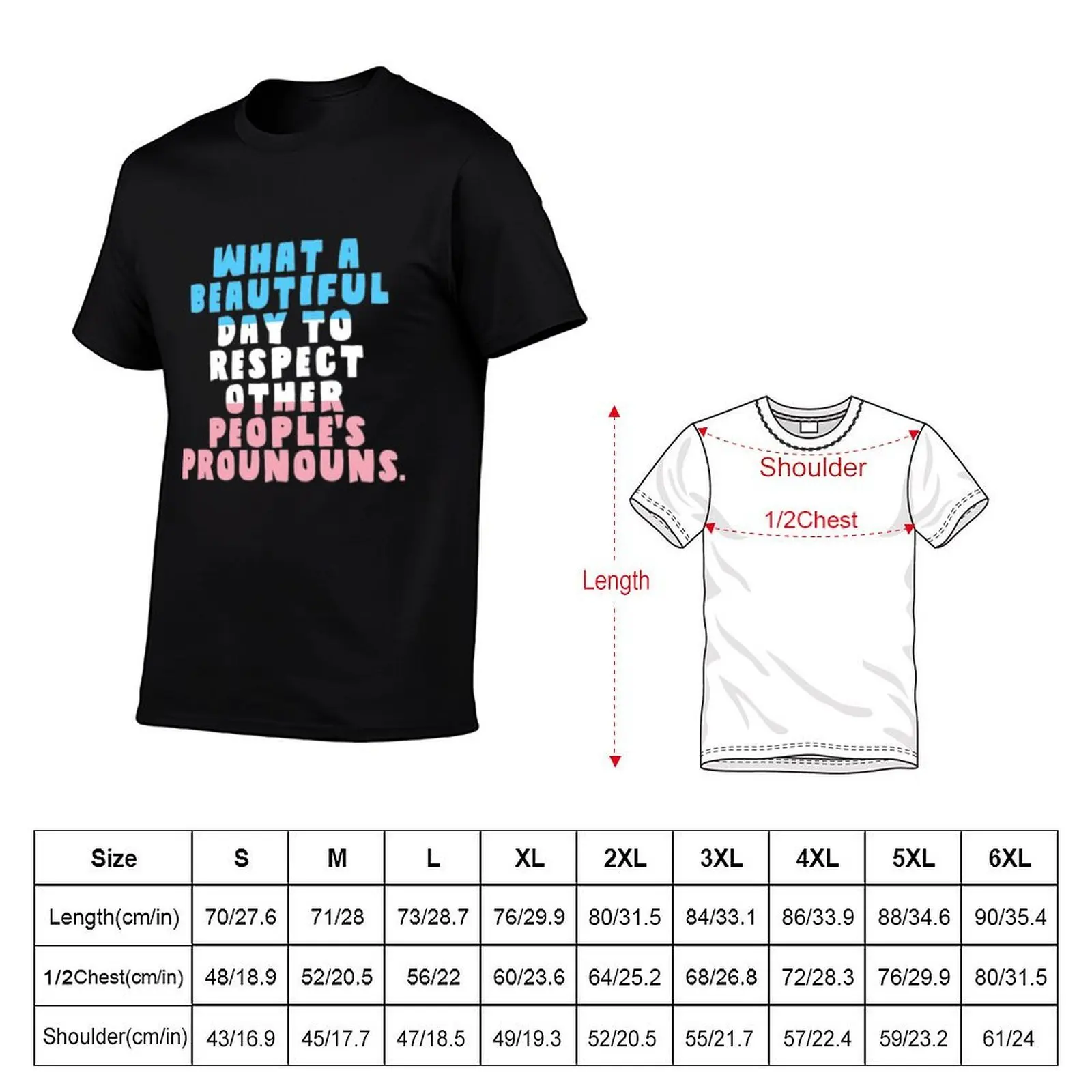What A Beautiful Day to Respect Pronouns T-Shirt vintage valentines boutique clothes heavyweight t shirts for men