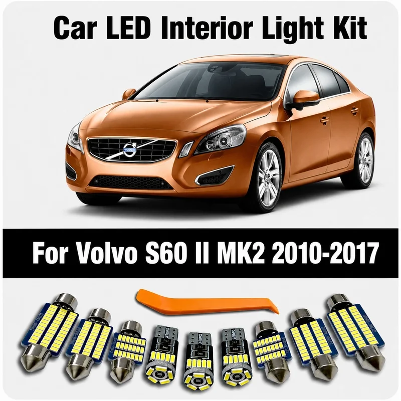 18Pcs LED Interior Light Kit With Lamp Holder For Volvo S60 2 II MK2 2010 2011 2012 2013 2014 2015 2016 2017 Dome Map Bulb