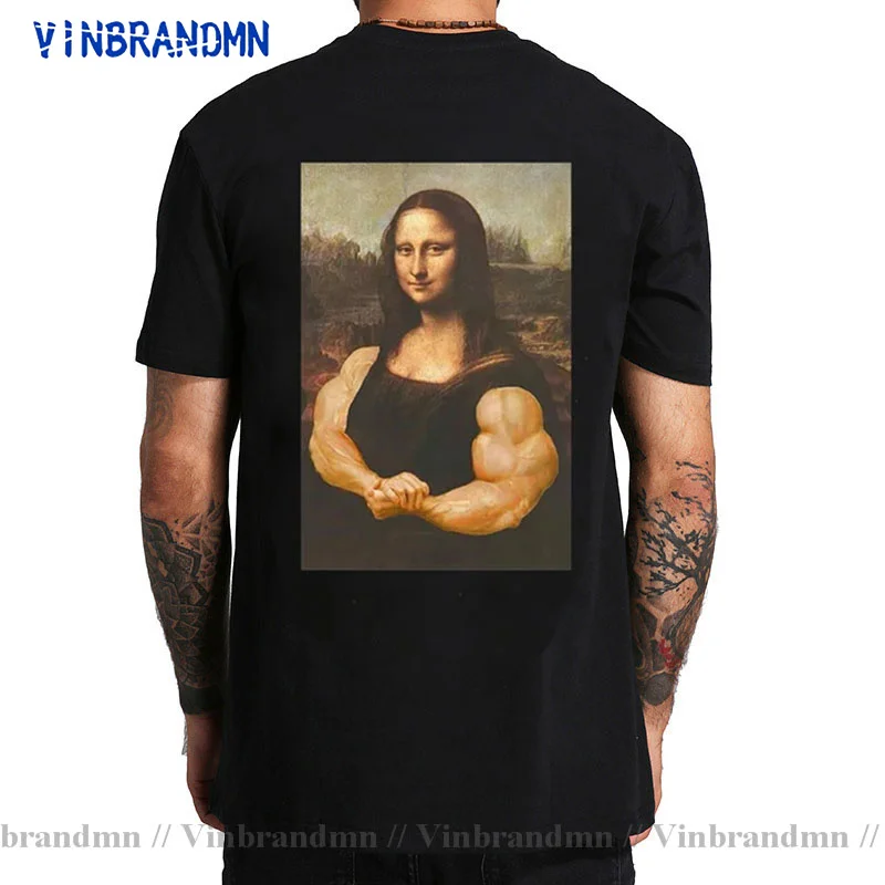 Humour Graphic Mona Lisa Bodybuilding TShirt Muscles Gym Parody Funny Hilarious Painting Casual pride t shirt men Fashion tshirt