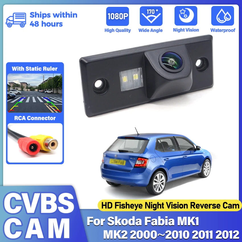 Vehicle Rear View Camera For Skoda Fabia MK1 MK2 2000 2001 2002 2003 2004 2005 2006 2007 2008 2009 2010 2011 2012 Car Monitor