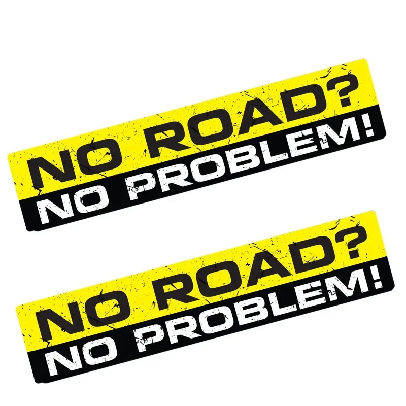 NO ROAD NO PROBLEM Waterproof PVC Vinyl Car Stickers, Sunscreen Decals Cover Scratches for Motorcycle Auto Decor