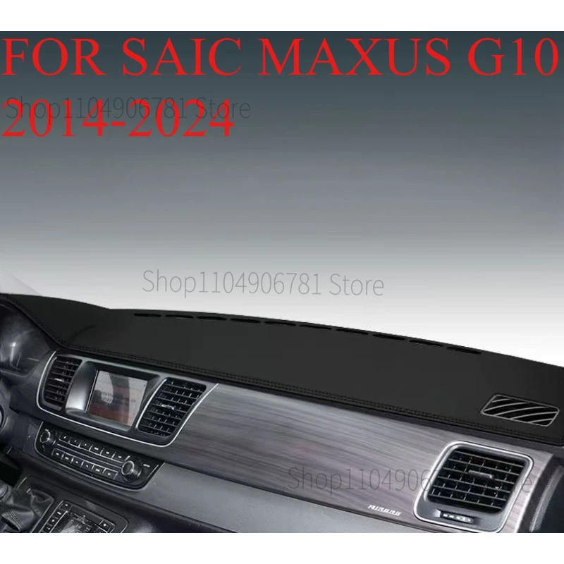 FOR SAIC MAXUS G10‌ 2014-2024 Car Dash Mat Dashmat Dashboard  Cover Sun Shade Dash Board Cover Carpet  Accessories