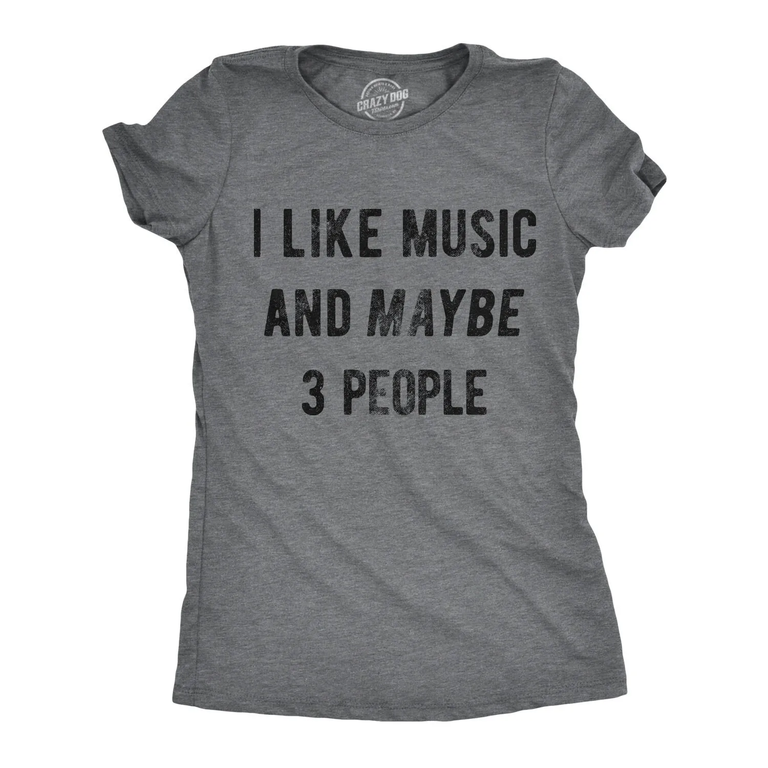 Funny Music Women T Shirt Lover Joke Woman Musician I Like And Maybe 3 People Sarcastic Musicians