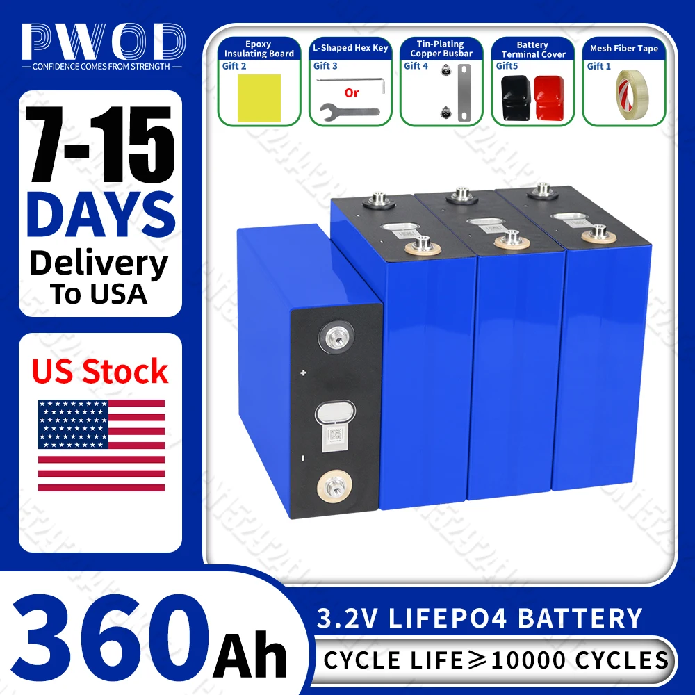 US Stock PWOD Lifepo4 Battery 360ah 3.2V Grade A 10000Cycle DIY 12V 24V 48V Lithium iron phosphate Cell For Camping Golf Cart